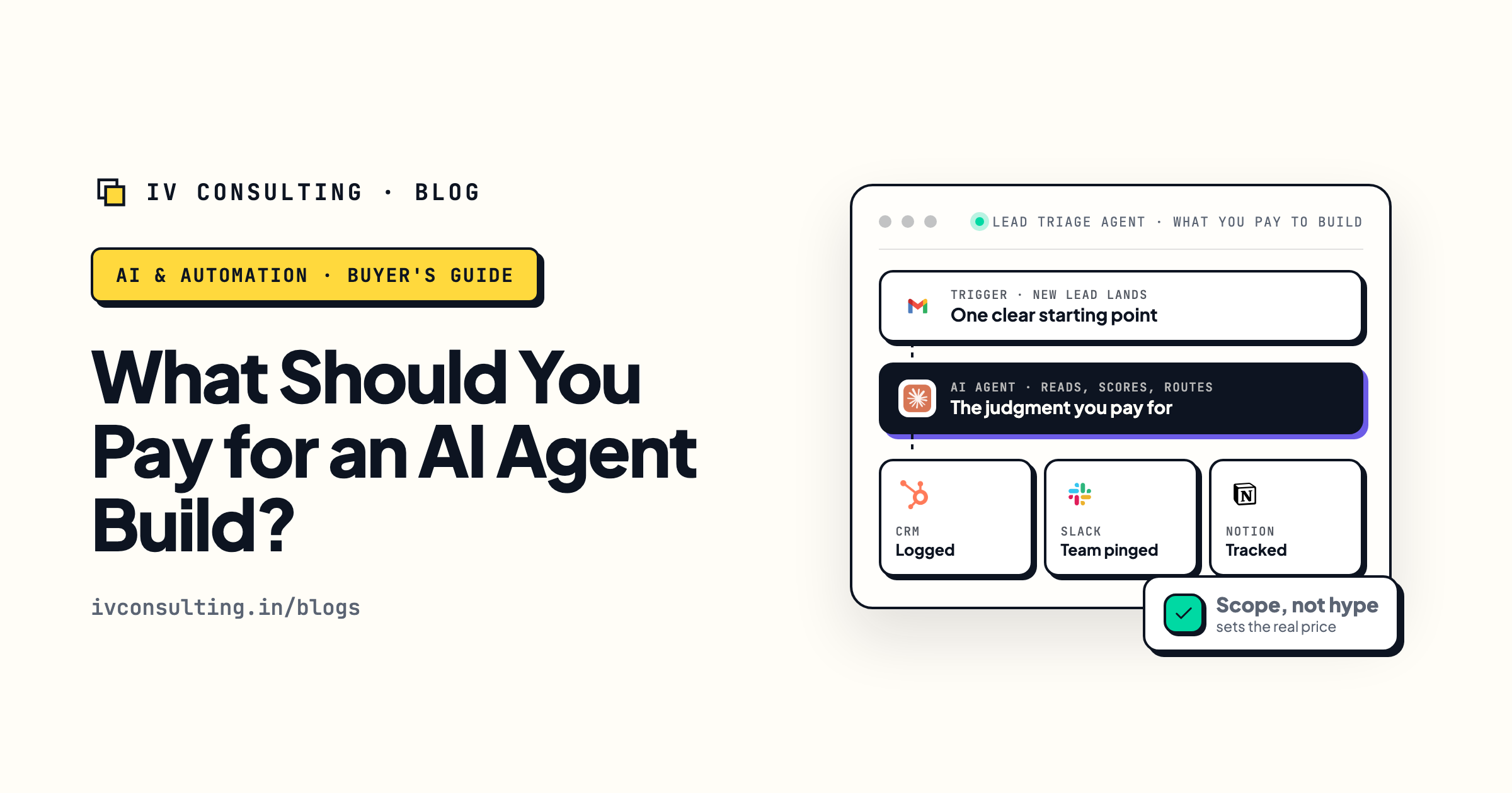 What should you pay for an AI agent build