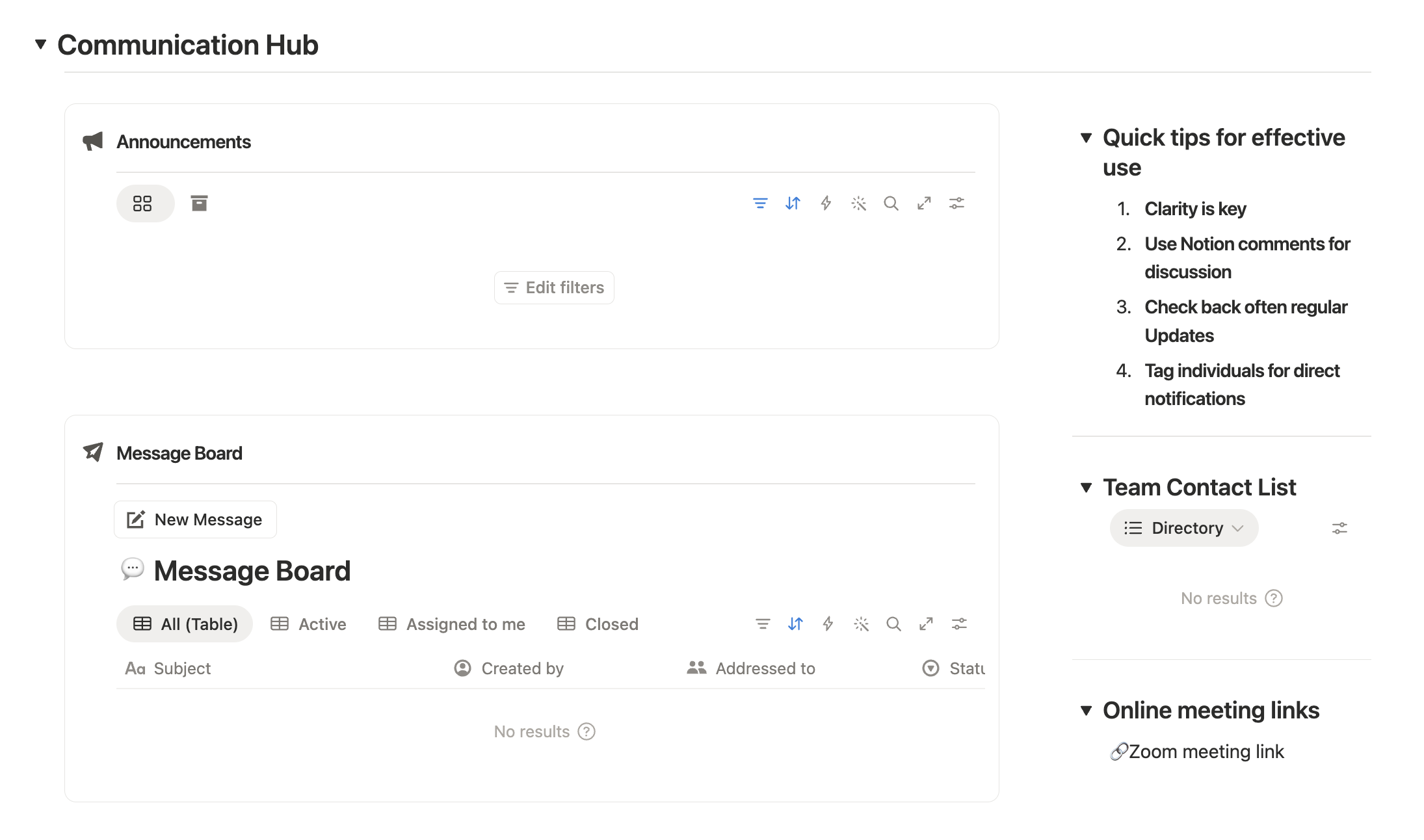 Communication Hub with Announcements, Message Board, Quick tips, Team Contact List, and Online meeting links